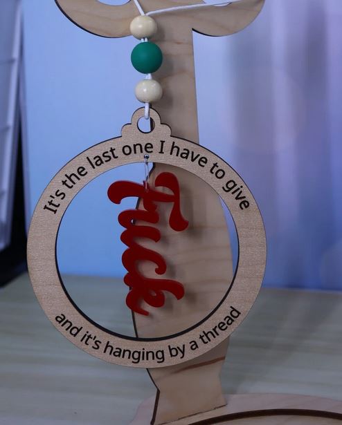 It's The Last Fuck Ornament
